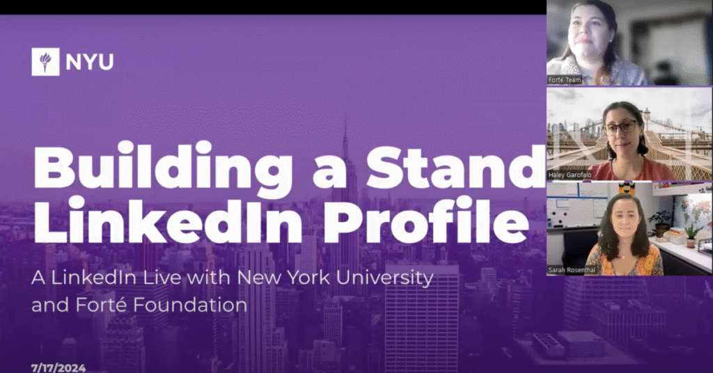LinkedIn Live: Building A Standout LinkedIn Profile - Forté Foundation