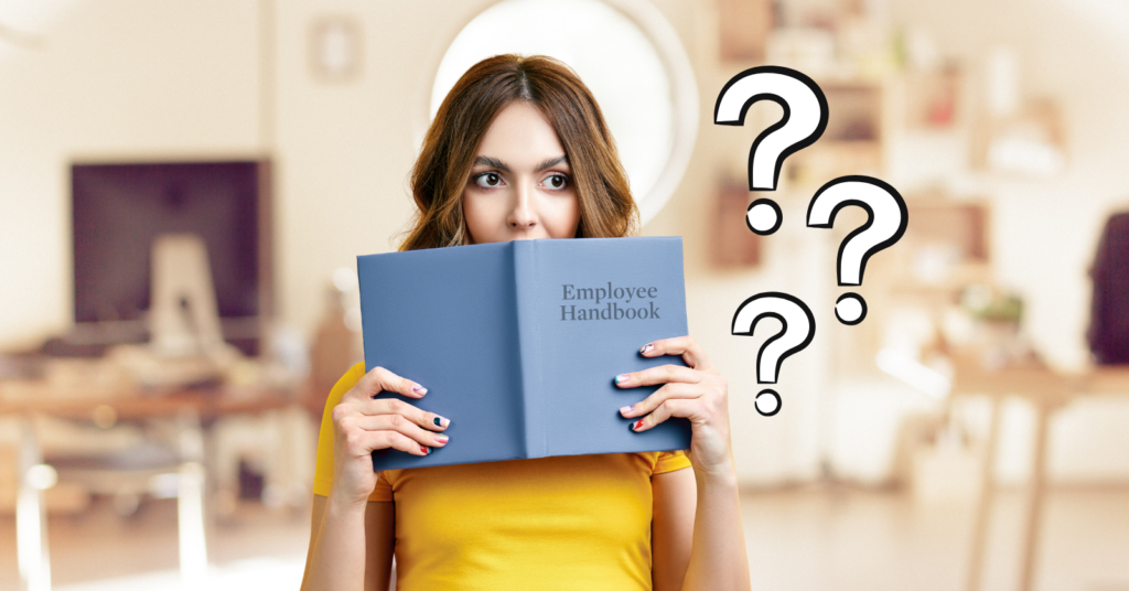 What the Employee Handbook Doesn’t Say