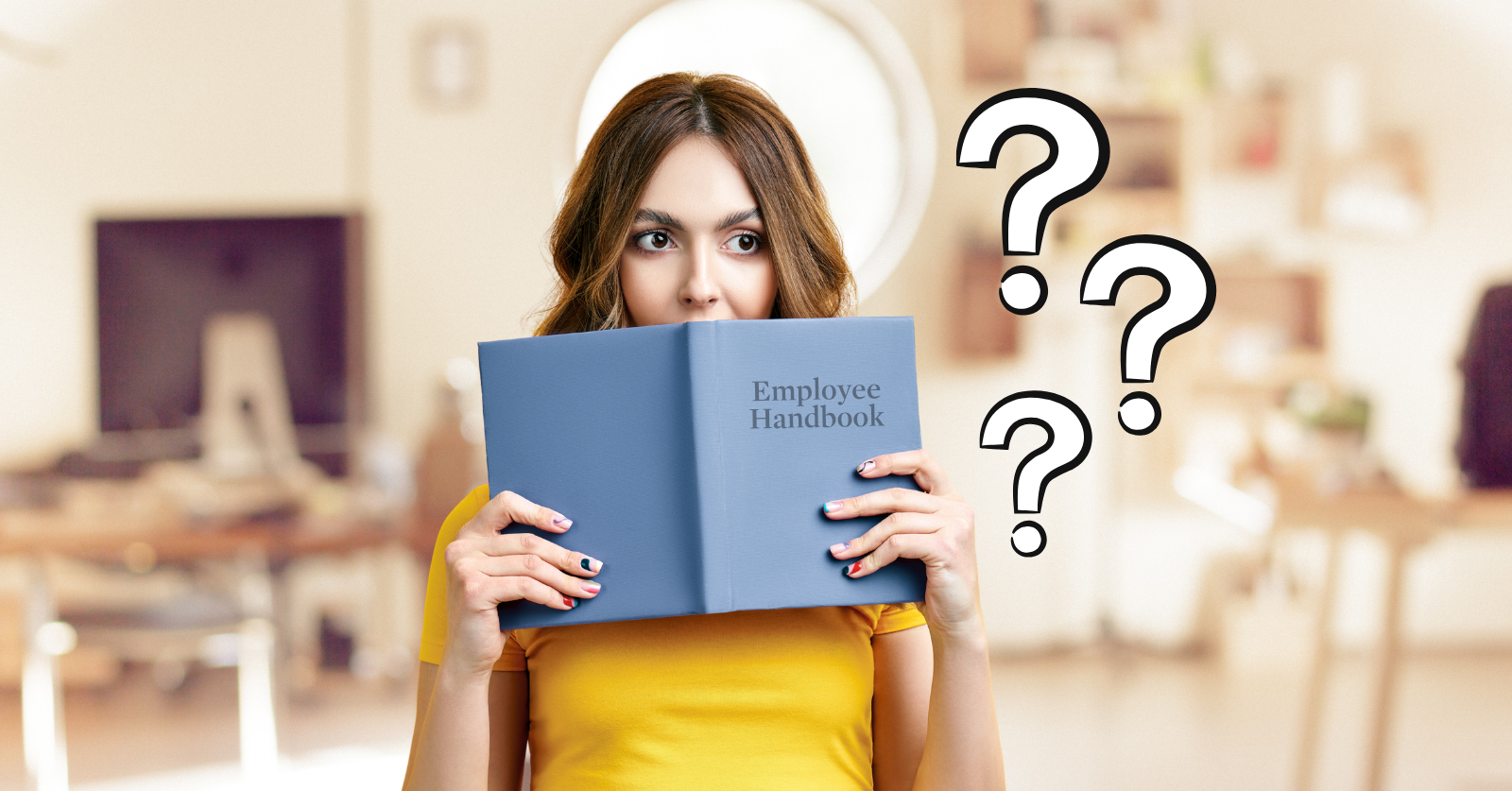 What the Employee Handbook Doesn't Say
